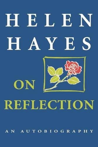 Бумажная книга «On Reflection: An Autobiography», автор Хелен Хейз - фото №1