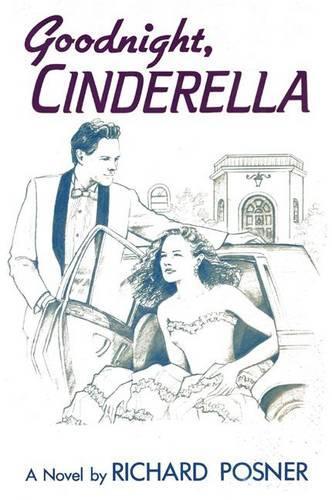 Паперова книга «Goodnight, Cinderella», автор Річард Познер - фото №1