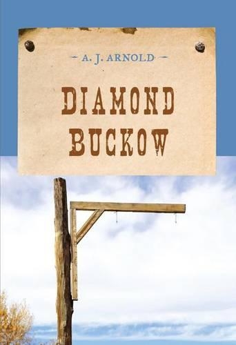 Бумажная книга «Diamond Buckow», автор А. Дж. Арнольд - фото №1