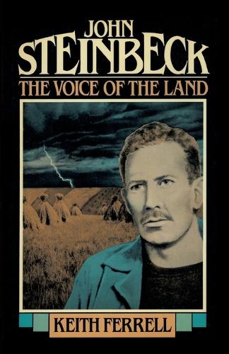 Паперова книга «John Steinbeck: The Voice of the Land», автор Кіт Феррелл - фото №1