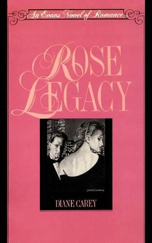 Паперова книга «Rose Legacy», автор Даян Кері - фото №1