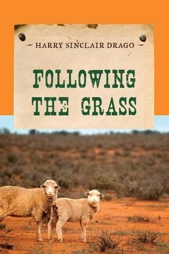 Бумажная книга «Following the Grass», автор Гарри Синклер Драго - фото №1