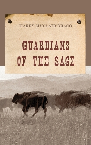 Бумажная книга «Guardians of the Sage», автор Гарри Синклер Драго - фото №1