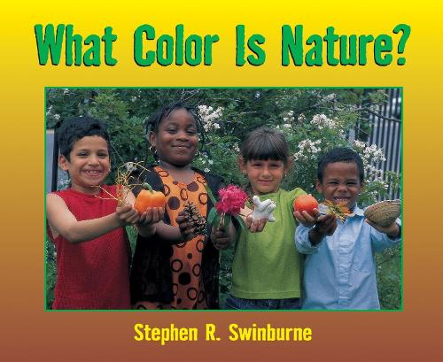 Бумажная книга «What Color is Nature?», автор Стивен Р. Суинберн - фото №1