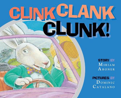 Бумажная книга «Clink, Clank, Clunk», автор Мириам Аронер - фото №1