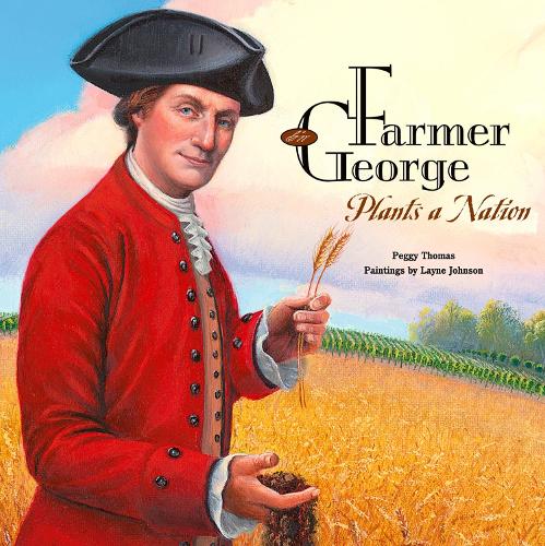Паперова книга «Farmer George Plants a Nation», автор Пеггі Томас - фото №1
