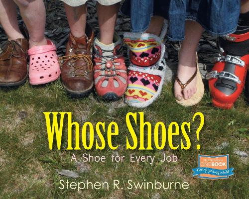 Бумажная книга «Whose Shoes?: A Shoe for Every Job», автор Стивен Р. Суинберн - фото №1