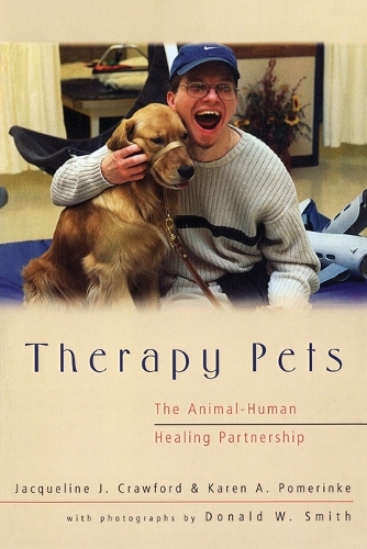 Паперова книга «Therapy Pets: The Animal-Human Healing Partnership», авторів Жаклін Кроуфорд, Карен А. Померінке - фото №1