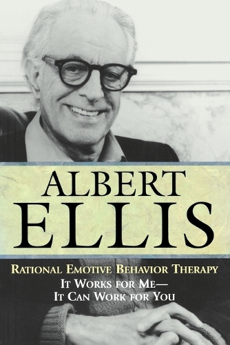 Паперова книга «Rational Emotive Behavior Therapy: It Works for Me - It Can Work for You», автор Альберт Елліс - фото №1