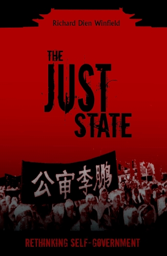 Бумажная книга «The Just State: Rethinking Self-Government», автор Ричард Дьен Уинфилд - фото №1