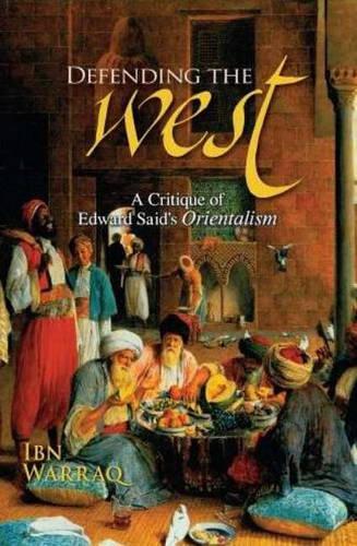 Бумажная книга «Defending the West: A Critique of Edward Said's Orientalism», автор Ибн Варрак - фото №1