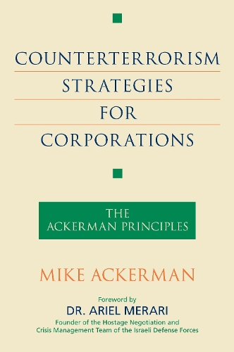 Паперова книга «Counterterrorism Strategies for Corporations: The Ackerman Principles», автор Майк Акерман - фото №1