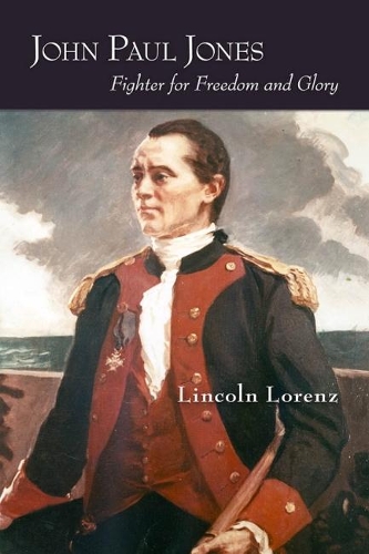 Паперова книга «John Paul Jones: Fighter for Freedom and Glory», автор Лінкольн Лоренц - фото №1