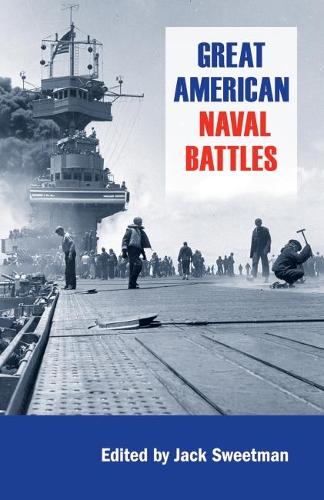 Бумажная книга «Great American Naval Battles», автор Джек Свитмен - фото №1
