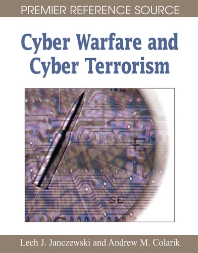 Бумажная книга «Cyber Warfare and Cyber Terrorism», авторов Эндрю Коларик, Лех Я. Янчевский - фото №1