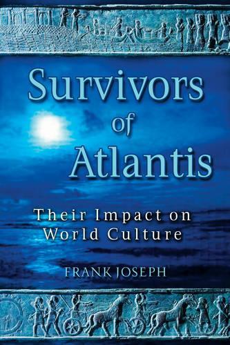 Бумажная книга «Survivors of Atlantis: Their Impact on World Culture», автор Фрэнк Джозеф - фото №1
