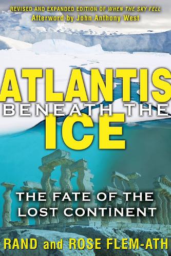 Бумажная книга «Atlantis beneath the Ice: The Fate of the Lost Continent», автор Рэнд Флем-Ат - фото №1