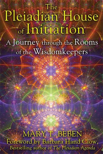 Бумажная книга «Pleiadian House of Initiation: A Journey Through the Rooms of the Wisdomkeepers», автор Мэри Т. Бебен - фото №1