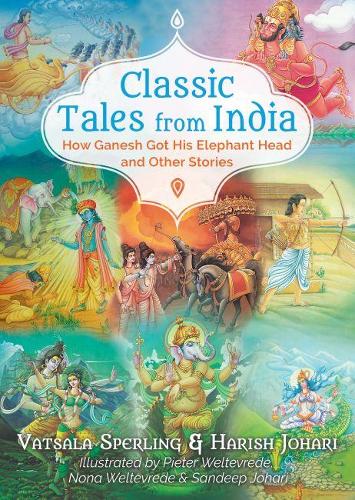 Бумажная книга «Classic Tales from India: How Ganesh Got His Elephant Head and Other Stories», автор Хариш Джохари - фото №1