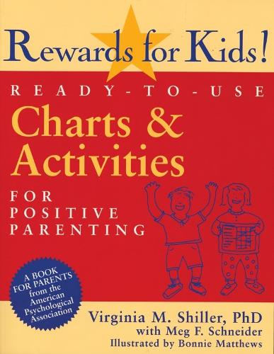 Паперова книга «Rewards for Kids!: Ready-to-Use Charts & Activities for Positive Parenting», авторів Мег Ф. Шнайдер, Вірджинія М. Шиллер - фото №1