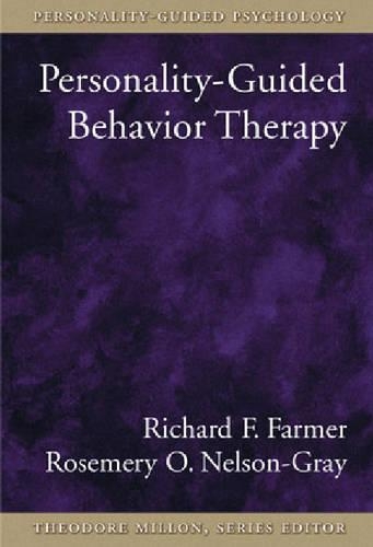 Бумажная книга «Personality-guided Behavior Therapy», авторов Ричард Ф. Фармер, Розмари О. Нельсон-Грей - фото №1