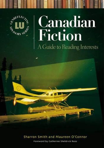 Паперова книга «Canadian Fiction: A Guide to Reading Interests», авторів Морін О'Коннор, Шерон Сміт - фото №1