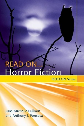 Паперова книга «Read On…Horror Fiction», авторів Ентоні Фонсека, Джун Мікеле Пулліам - фото №1