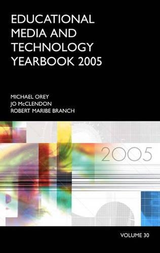 Паперова книга «Educational Media and Technology Yearbook 2005: Volume 30», автор Майкл Орей - фото №1