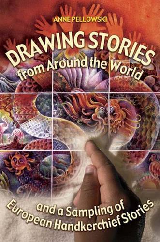 Бумажная книга «Drawing Stories from around the World and a Sampling of European Handkerchief Stories», автор Энн Пеллоуски - фото №1
