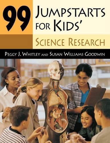 Бумажная книга «99 Jumpstarts for Kids' Science Research», авторов Пегги Уитли, Сьюзен Уильямс Гудвин - фото №1