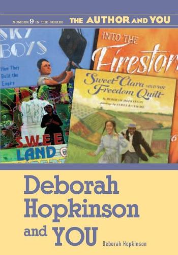 Паперова книга «Deborah Hopkinson and YOU», автор Дебора Хопкінсон - фото №1