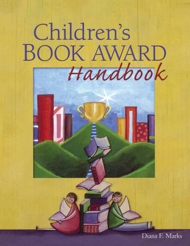 Паперова книга «Children's Book Award Handbook», автор Діана Ф. Маркс - фото №1