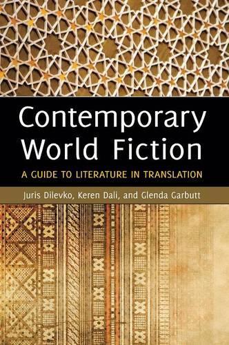 Бумажная книга «Contemporary World Fiction: A Guide to Literature in Translation», авторов Гленда Гарбутт, Юрис Дилевко, Керен Дали - фото №1