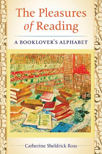 Паперова книга «The Pleasures of Reading: A Booklover's Alphabet», автор Кетрін Шелдрік Росс - фото №1