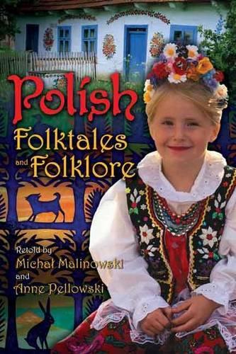 Бумажная книга «Polish Folktales and Folklore», авторов Энн Пеллоуски, Михал Малиновский - фото №1