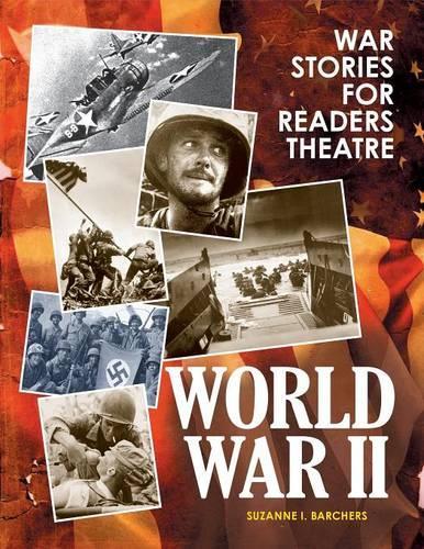 Паперова книга «War Stories for Readers Theatre: World War II», автор Сюзанна І. Барчерс - фото №1