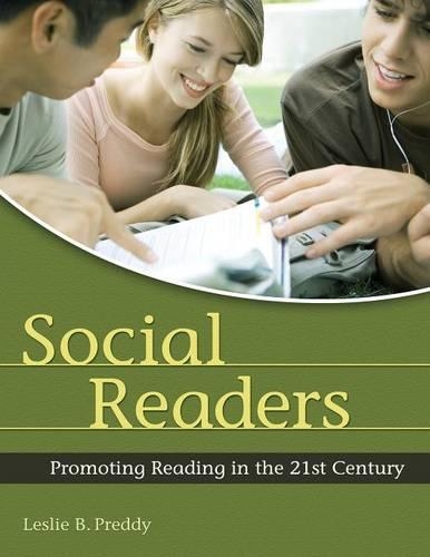 Бумажная книга «Social Readers: Promoting Reading in the 21st Century», автор Лесли Б. Прэдди - фото №1