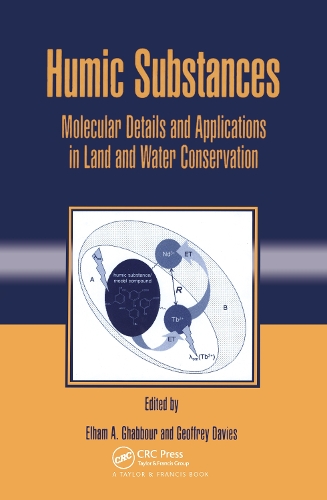 Паперова книга «Humic Substances: Molecular Details and Applications in Land and Water Conservation», авторів Ельхам Габбур, Джеффрі Девіс - фото №1