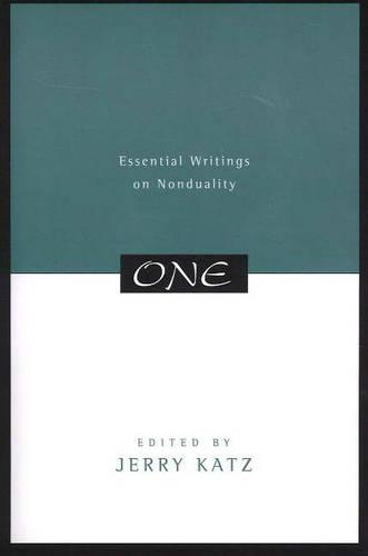 Бумажная книга «One: Essential Writings on Nonduality», автор Джерри Кац - фото №1