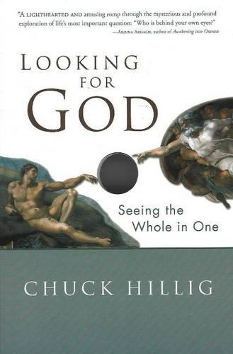 Бумажная книга «Looking for God: Seeing the Whole in One», автор Чак Хиллиг - фото №1