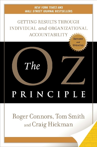 Бумажная книга «The Oz Principle», автор Роджер Коннорс - фото №1