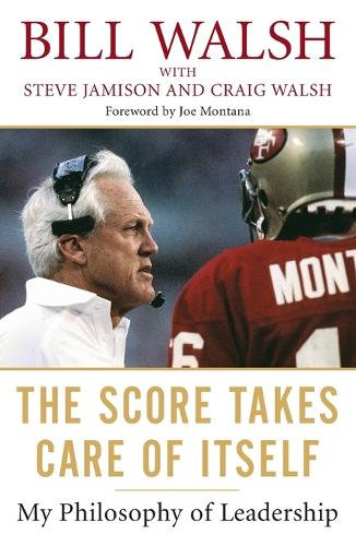 Паперова книга «Score Takes Care Of Itself», автор Білл Волш - фото №1