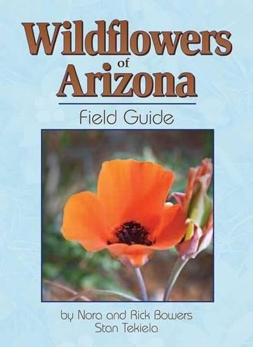 Бумажная книга «Wildflowers of Arizona Field Guide», автор Стэн Текила - фото №1