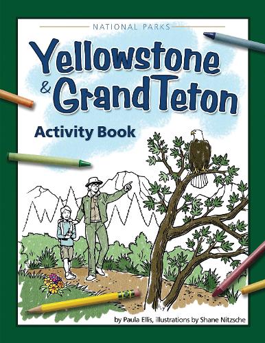 Паперова книга «Yellowstone & Grand Teton Activity Book», автор Пола Елліс - фото №1