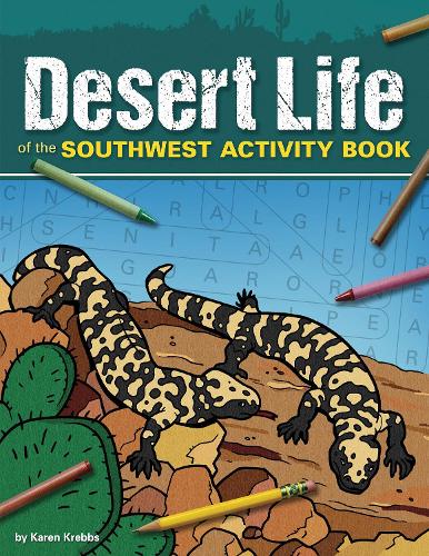 Бумажная книга «Desert Life of the Southwest Activity Book», автор Карен Креббс - фото №1