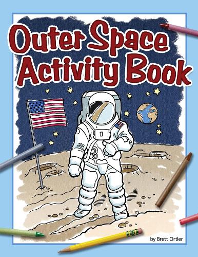 Бумажная книга «Outer Space Activity Book», автор Бретт Ортлер - фото №1