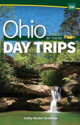Паперова книга «Ohio Day Trips by Theme», автор Кеті Гестер Секман - фото №1