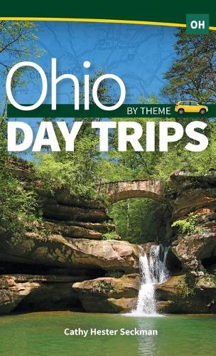 Паперова книга «Ohio Day Trips by Theme», автор Кеті Гестер Секман - фото №1