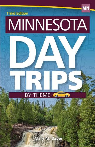 Паперова книга «Minnesota Day Trips by Theme», автор Мері М. Бауер - фото №1