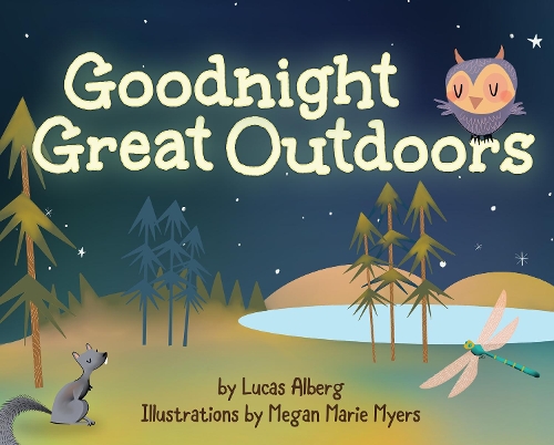 Бумажная книга «Goodnight Great Outdoors», автор Лукас Альберг - фото №1